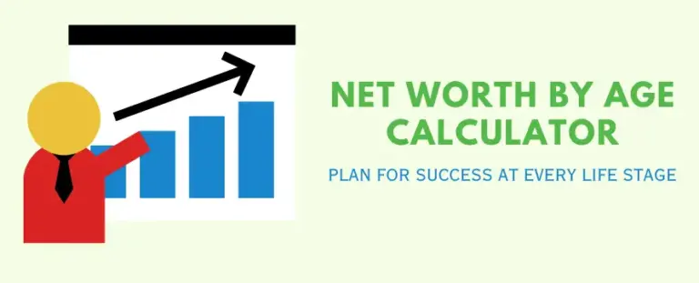 Net Worth by Age Calculator | Calculate and Compare